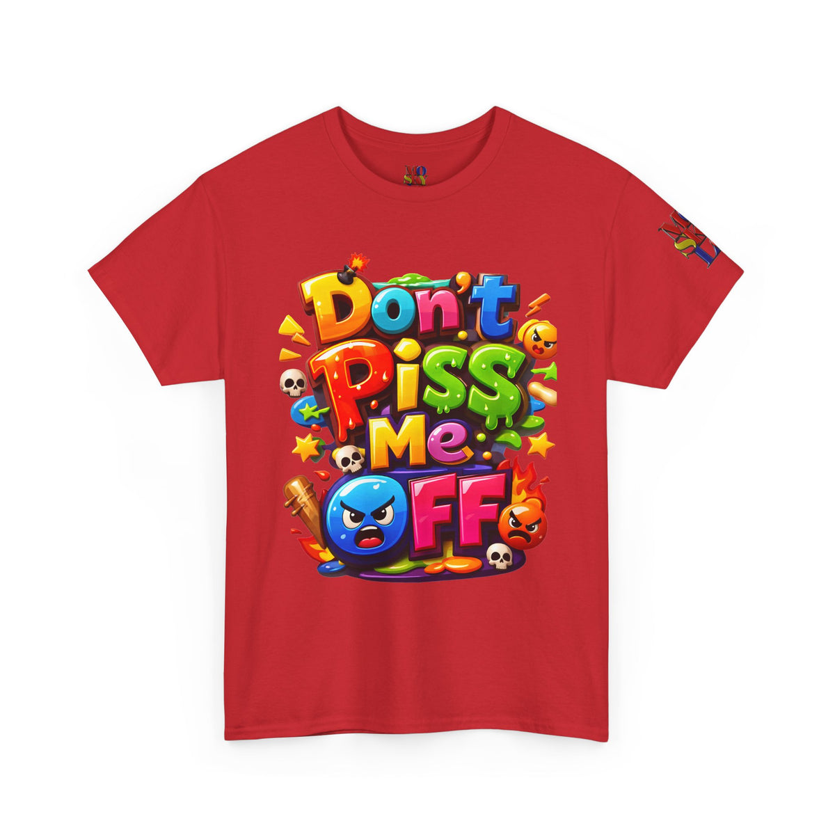 Don’t Piss Me Off Graphic Tee, Unisex Cotton Crew Neck