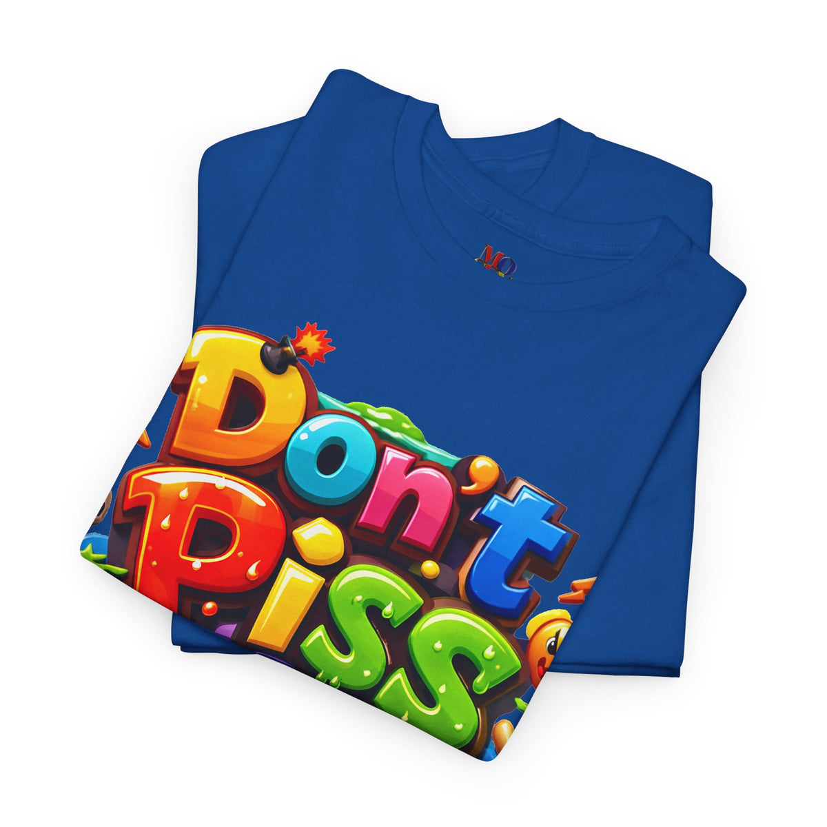 Don’t Piss Me Off Graphic Tee, Unisex Cotton Crew Neck