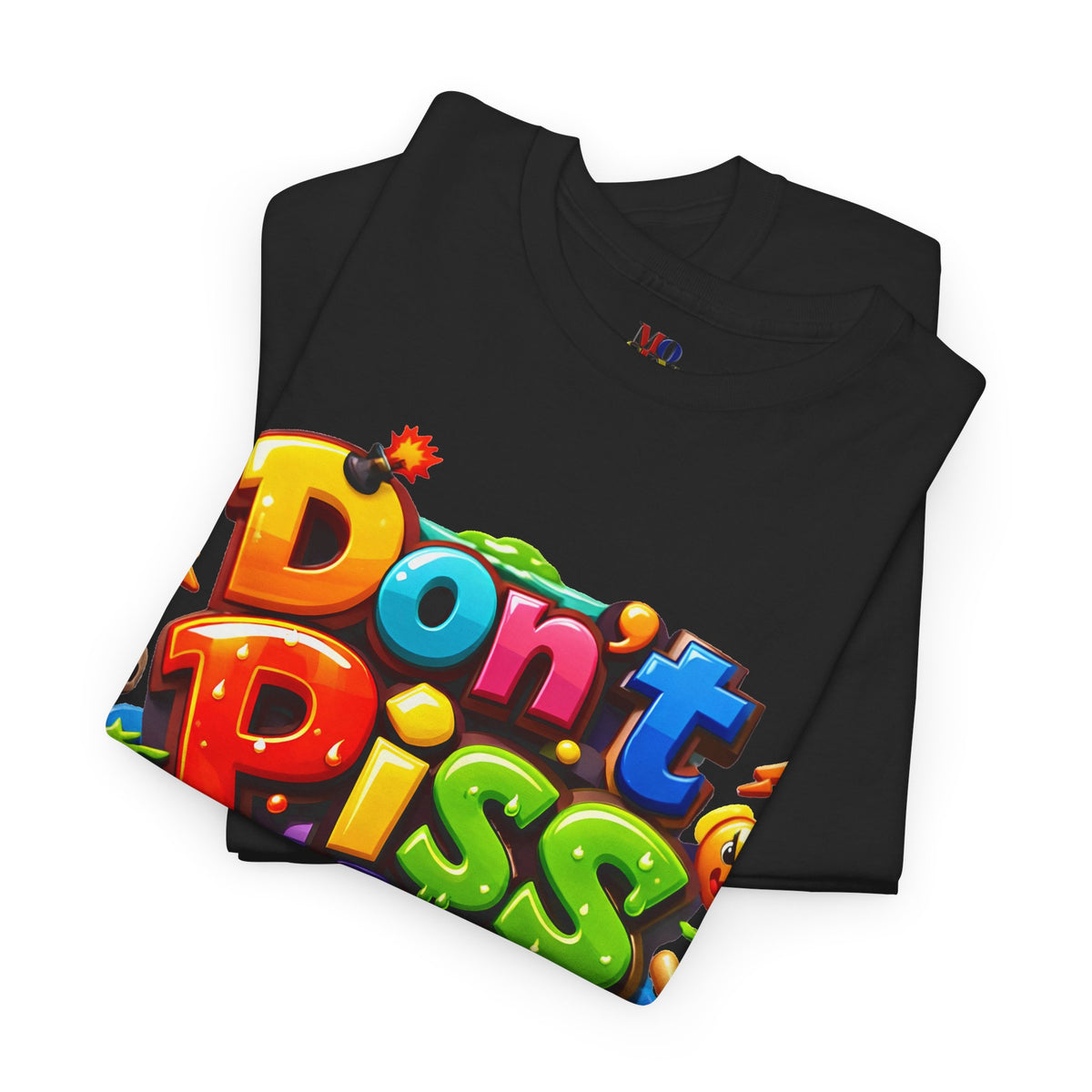 Don’t Piss Me Off Graphic Tee, Unisex Cotton Crew Neck